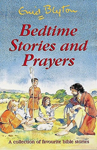 Enid Blyton's Bedtime Stories and Prayers