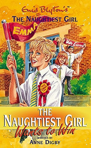 The Naughtiest Girl: Naughtiest Girl Wants To Win