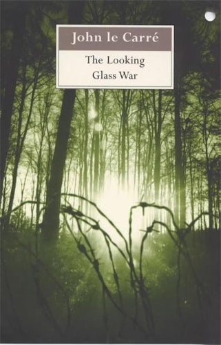 The Looking Glass War