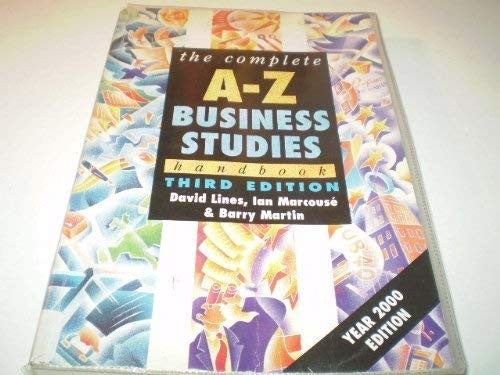 The Complete A-Z Economics and Business Studies Handbook