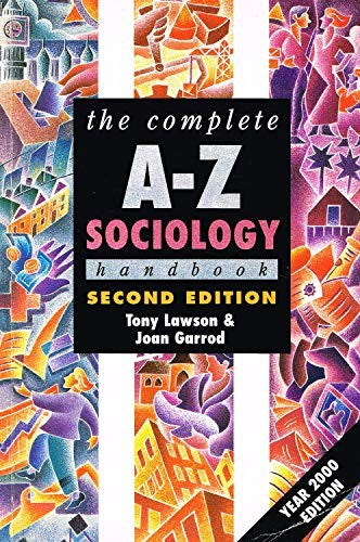 The Complete A-Z Sociology Handbook