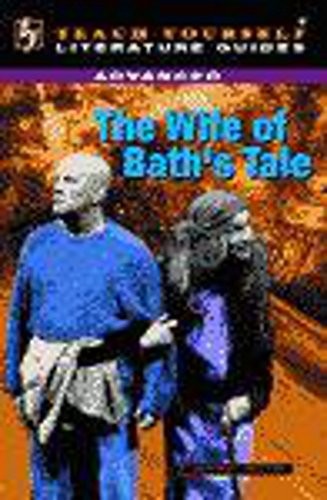 Advanced Guide to "The Wife of Bath's Tale"