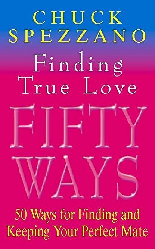 50 Ways to Find True Love