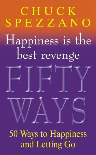 50 Ways to Let Go and Be Happy