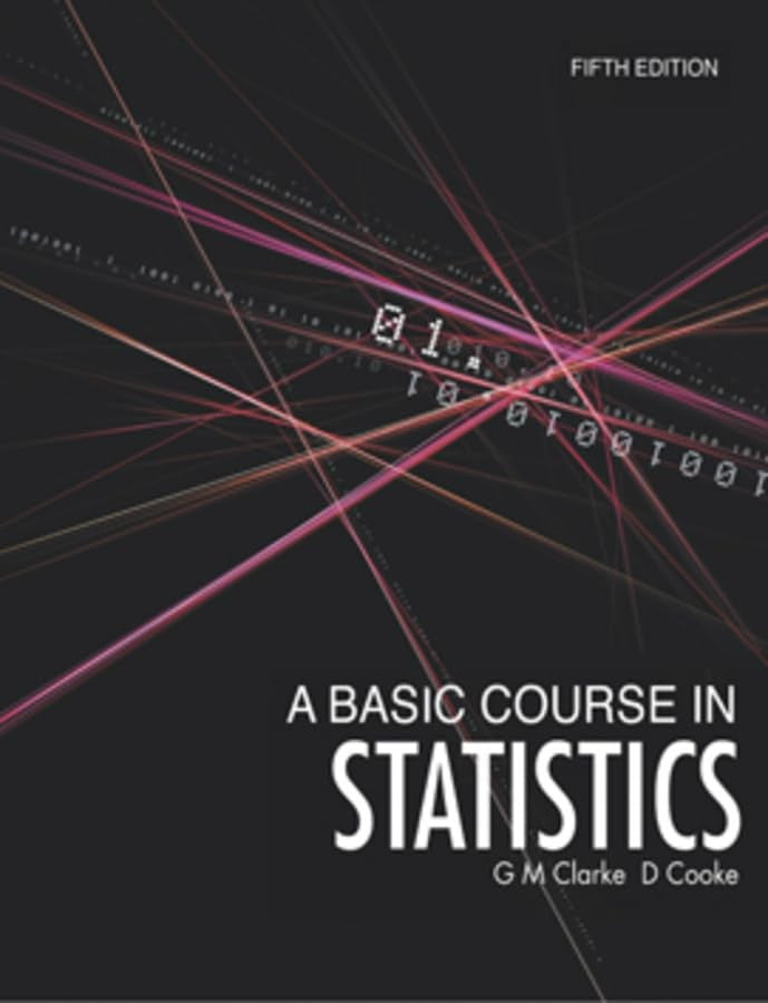 A Basic Course in Statistics