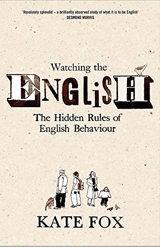 Watching the English