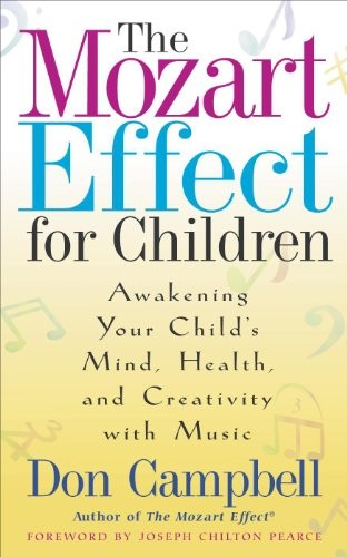 The Mozart Effect for Children