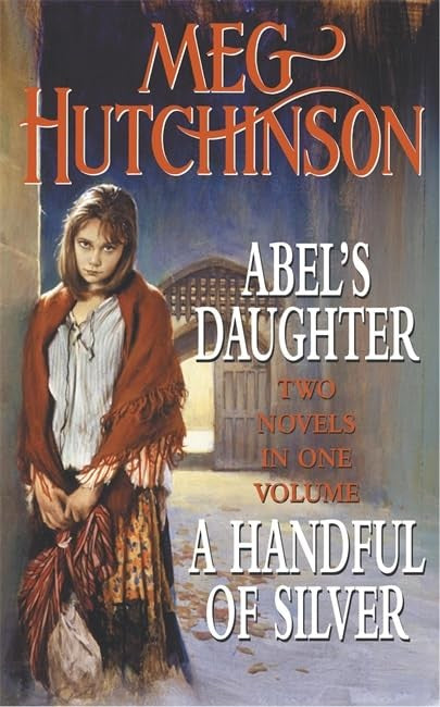 Abel's Daughter / A Handful of Silver