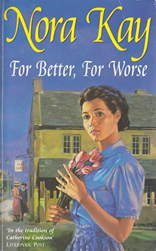 For Better, For Worse