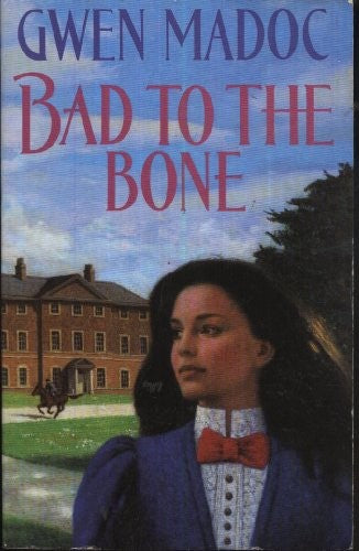Bad to the Bone