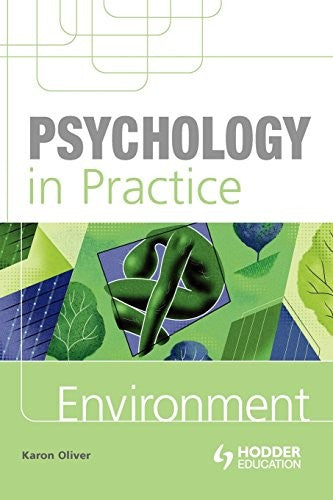 Psychology in Practice: Environment