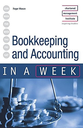 Bookkeeping and Accounting in a Week
