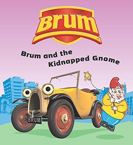 Brum and the Kidnapped Gnome