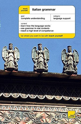 Teach Yourself Italian Grammar New Edition