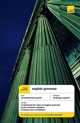 Teach Yourself English Grammar New Edition