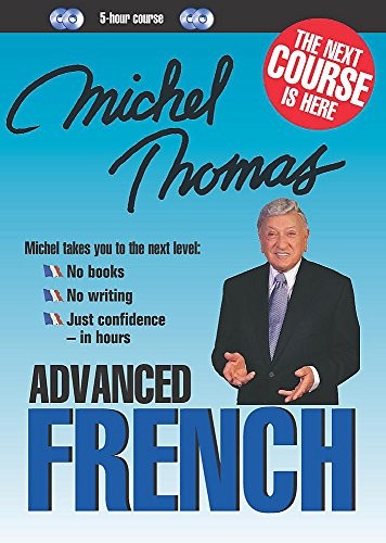 Michel Thomas Advanced French (CD)