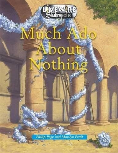 Livewire Shakespeare Much Ado About Nothing