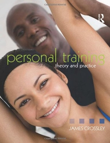 Personal Training: Theory and Practice