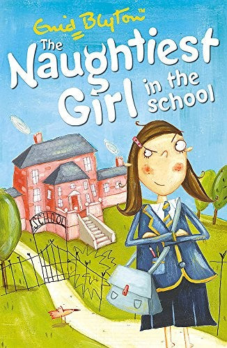 Naughtiest Girl In The School