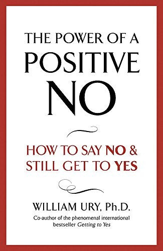The Power of A Positive No