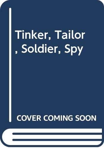 Tinker Tailor Soldier Spy