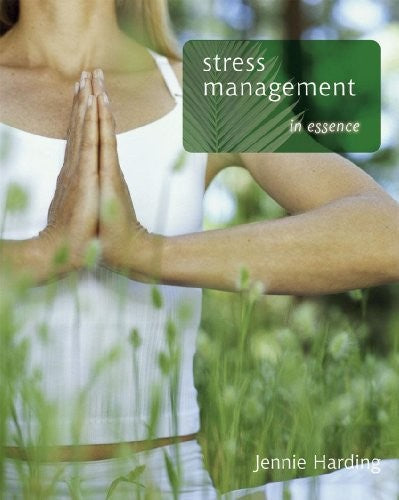 Stress Management in Essence