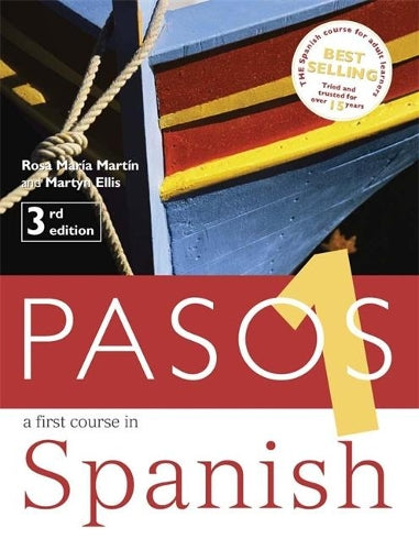 Pasos 1 Student Book 3rd Edition: A First Course in Spanish