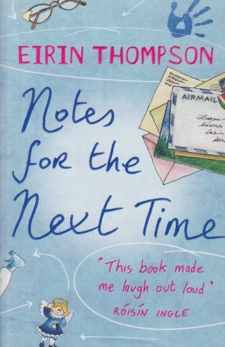 Notes for the Next Time