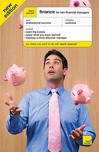Teach Yourself Finance for Non Financial Managers Fourth Edition