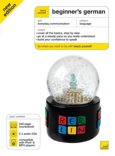 Teach Yourself Beginner's German Book/CD Pack Fourth Edition