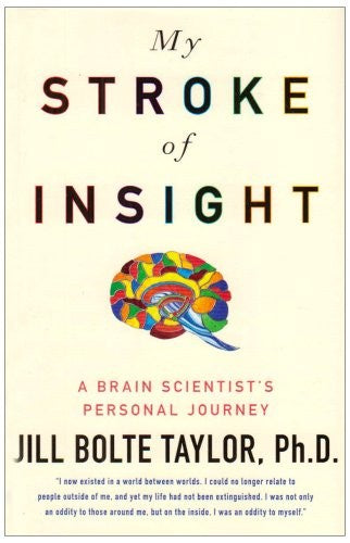 My Stroke of Insight