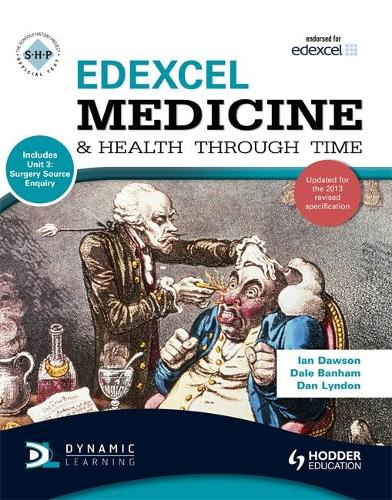 Edexcel Medicine and Health Through Time