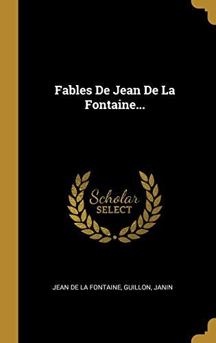 Fables De Jean De La Fontaine...