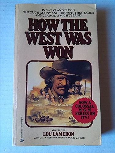 How the West Was Won