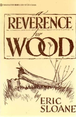 Reverence for Wood