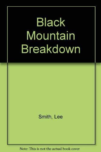 Black Mountain Breakdown