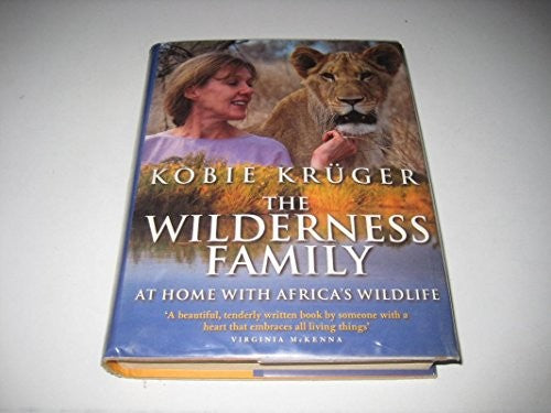 The Wilderness Family