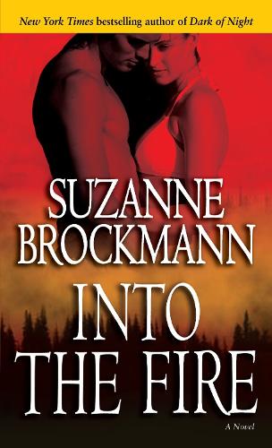 Into the Fire