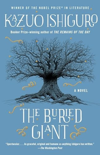 The Buried Giant: A Novel