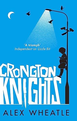 A Crongton Story: Crongton Knights