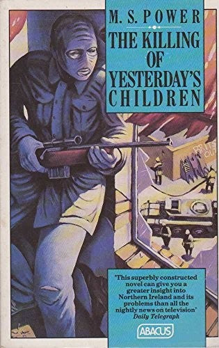 The Killing of Yesterday's Children