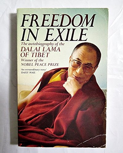 Freedom in Exile: the Autobiography of the Dalai Lama