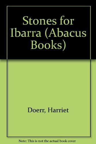 Stones for Ibarra (Abacus Books)