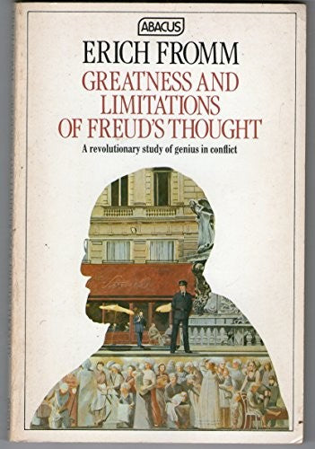 Greatness and Limitations of Freud's Thought