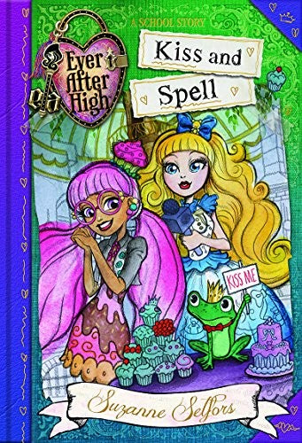 Ever After High: Kiss and Spell