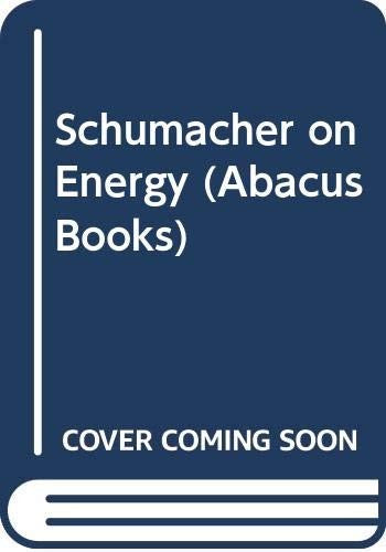 Schumacher on Energy