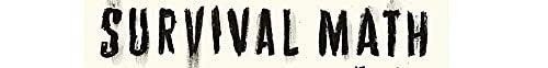 Survival Math