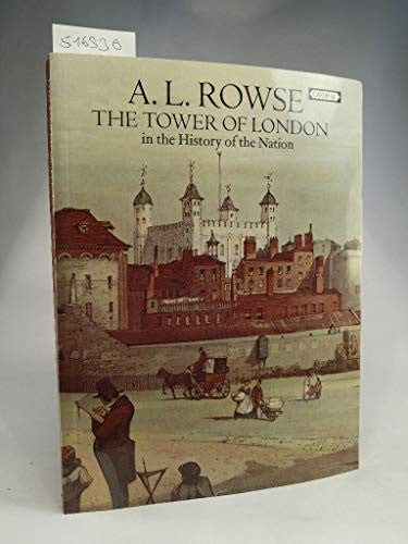 Tower of London in the History of the Nation