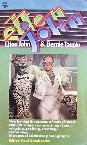 Elton John and Bernie Taupin