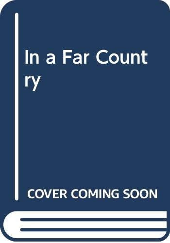 In a Far Country